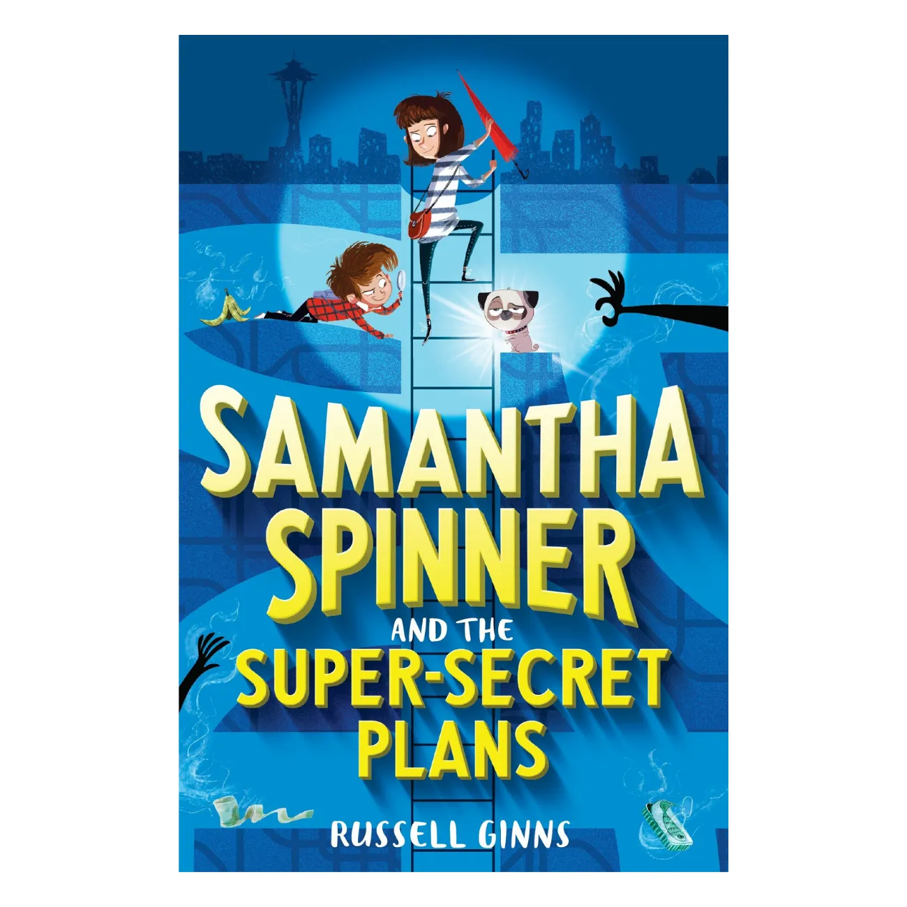 Samantha Spinner and the Super-Secret Plans